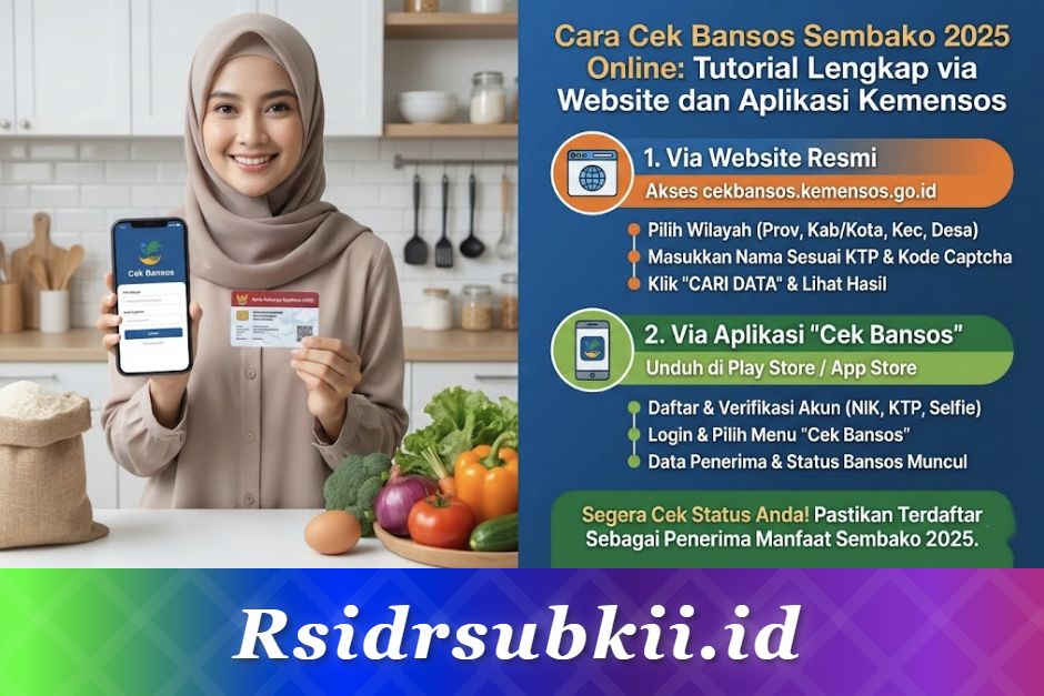 Cara Cek Bansos Sembako 2025 Online: Tutorial Lengkap via Website dan Aplikasi Kemensos