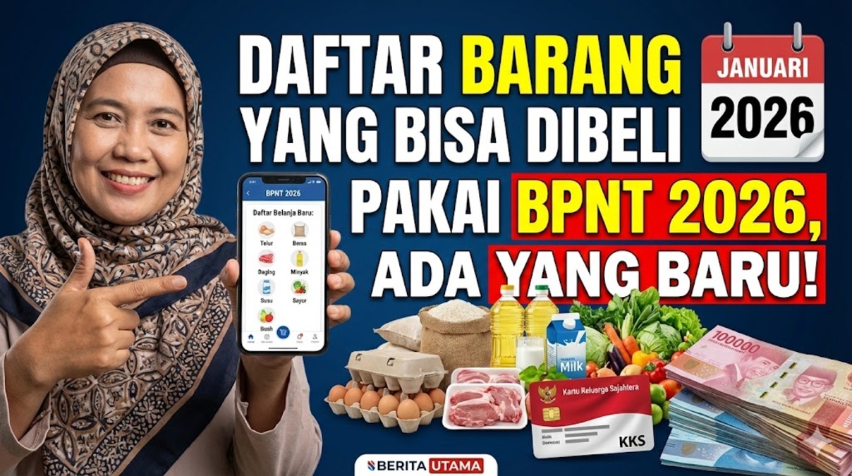 Daftar Barang yang Bisa Dibeli Pakai BPNT 2026, Ada yang Baru!