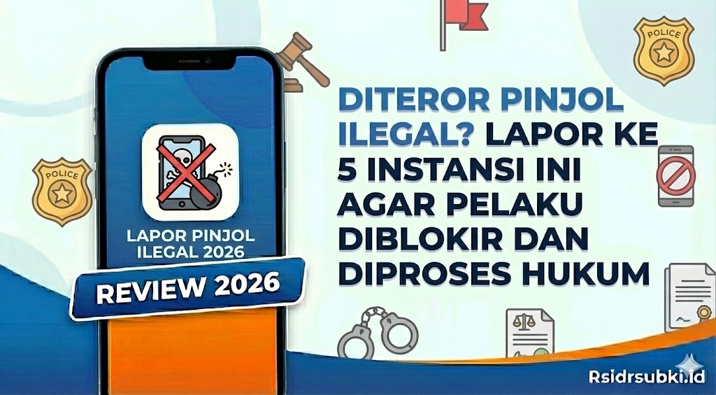 Diteror Pinjol Ilegal? Lapor ke 5 Instansi Ini Agar Pelaku Diblokir dan Diproses Hukum