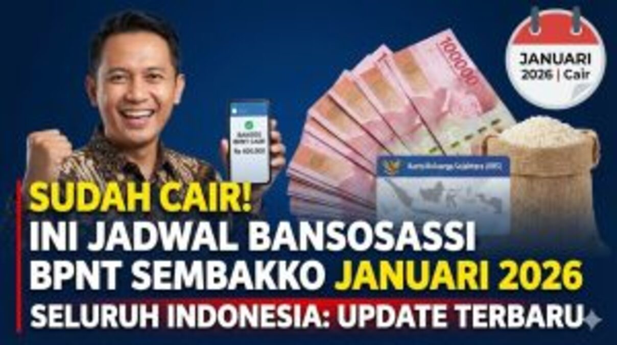 Sudah Cair! Ini Jadwal Bansos BPNT Sembako Januari 2026 Seluruh Indonesia: Update Terbaru