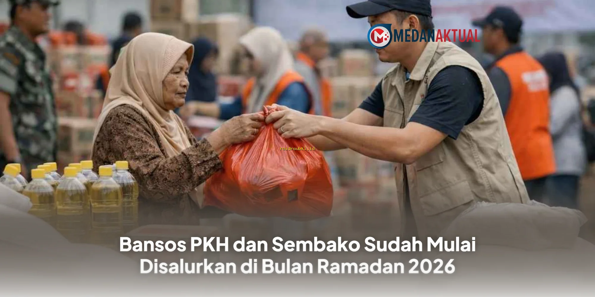 Bansos PKH dan Sembako Mulai Cair di Ramadan 2026, Ini Waktunya!