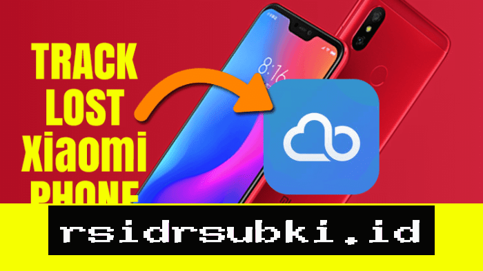 Cara Ampuh Lacak HP Xiaomi Hilang dengan Panduan Super Lengkap