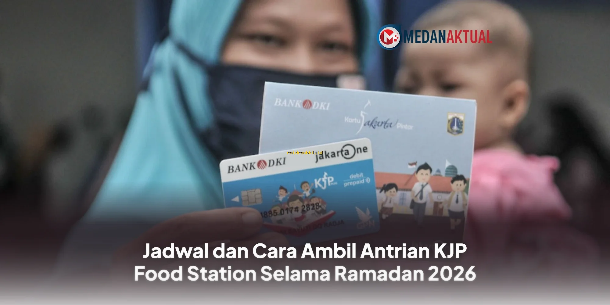 Cara Mudah Ambil Antrian KJP Food Station Ramadan 2026 Tanpa Ribet!