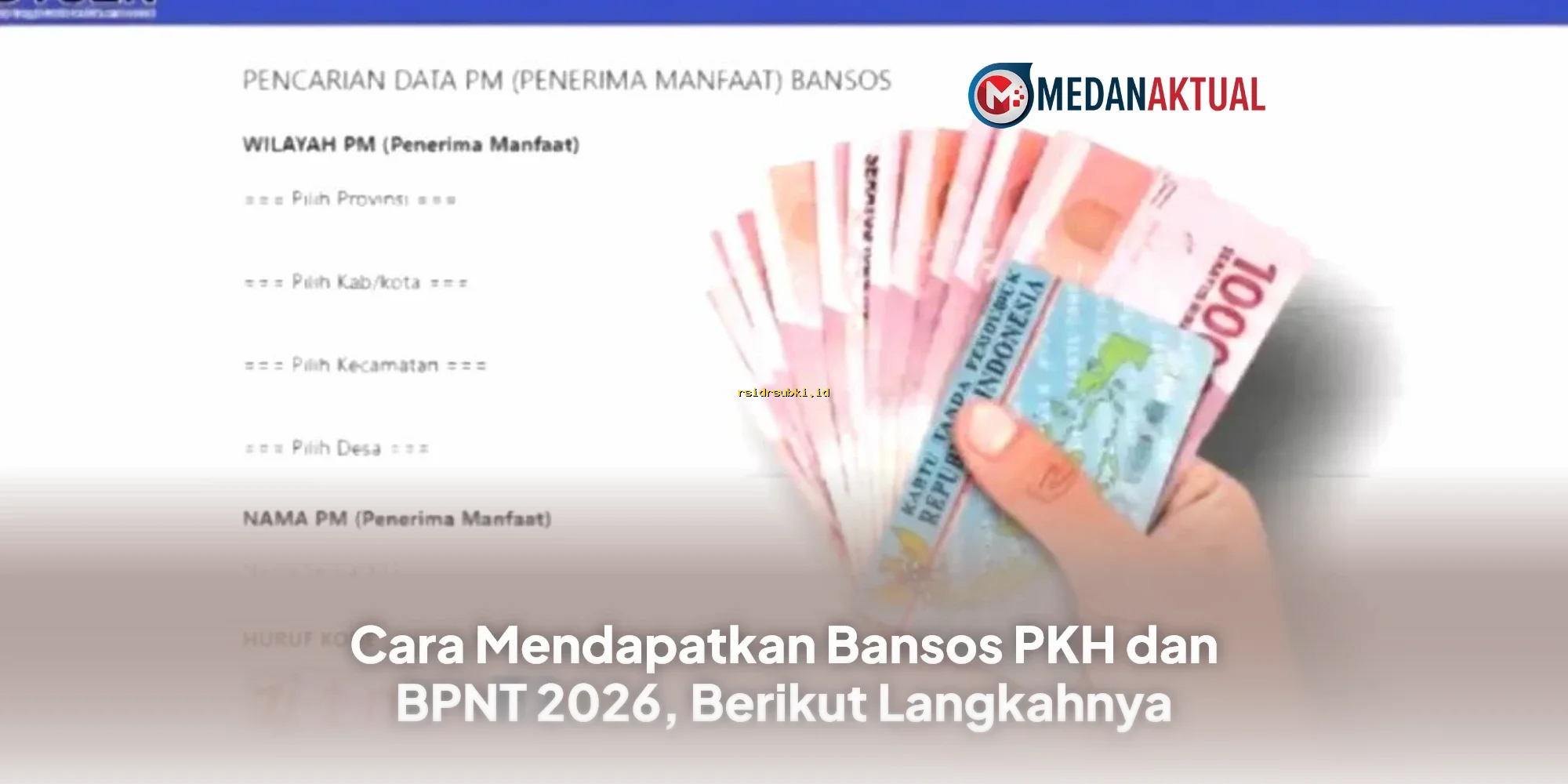 Cara Mudah Dapatkan Bansos PKH & BPNT 2026, Simak Langkah Pastinya!