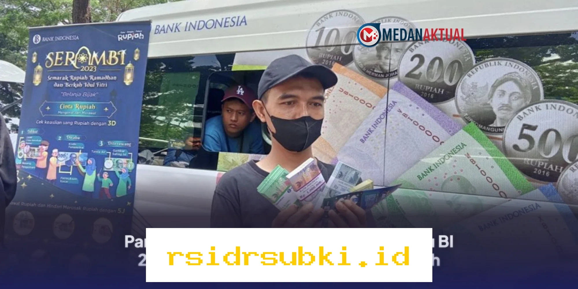 Cara Mudah Tukar Uang Baru BI 2026 Tanpa Ribet!