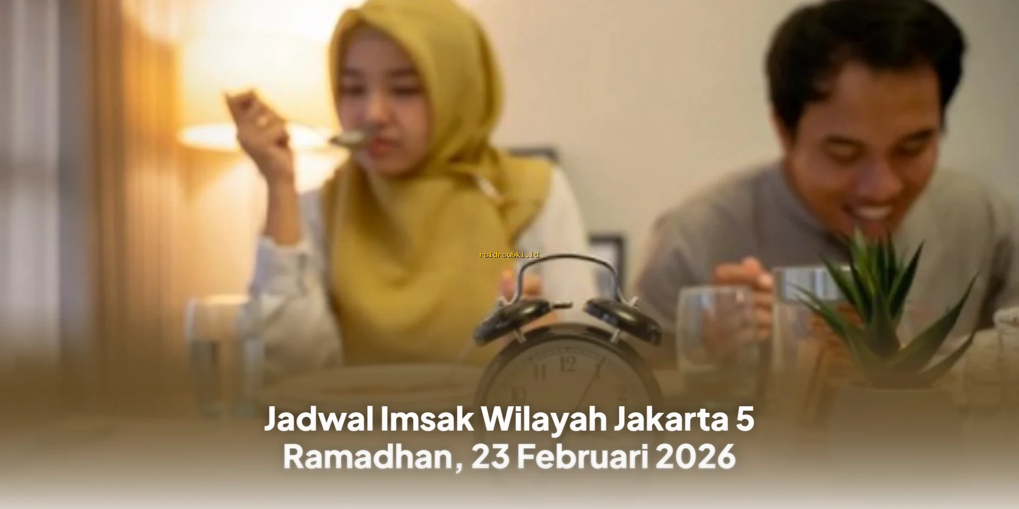Jadwal Imsak Jakarta 5 Ramadhan 2026: Waktu Sahur & Buka Puasa Akurat