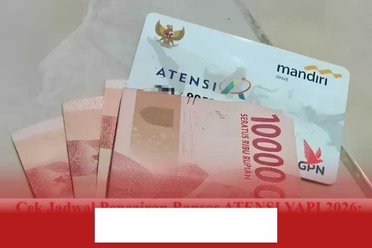 Jadwal Pencairan Bansos ATENSI YAPI 2026: Simak Syarat, Besaran Dana, dan Cara Cek yang Mudah!