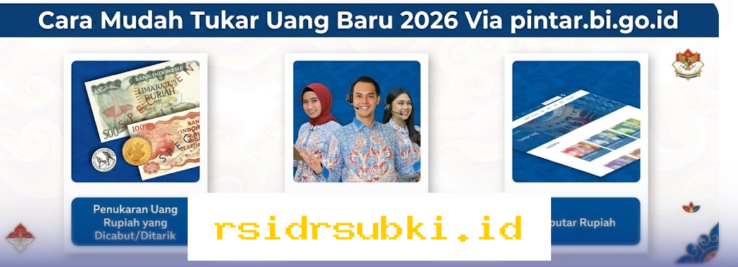 Tukar Uang Baru 2026 dengan Cepat dan Aman di pintar.bi.go.id!