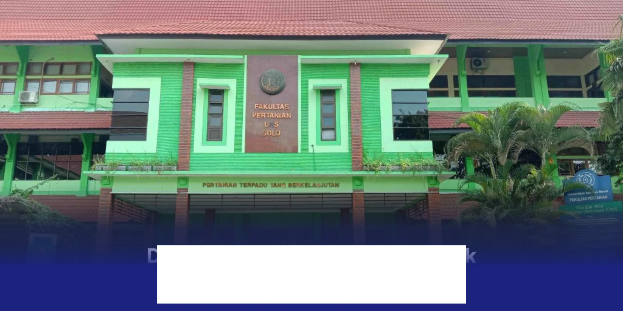 Universitas Terbaik di Solo yang Wajib Kamu Pertimbangkan untuk Kuliah Negeri dan Swasta!