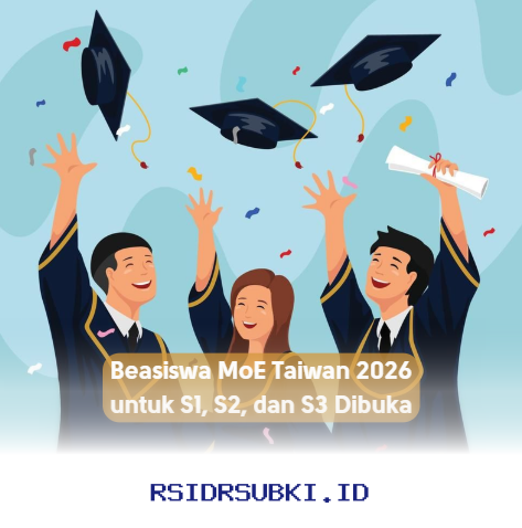 Beasiswa MoE Taiwan 2026 untuk S1, S2, dan S3 Dibuka!