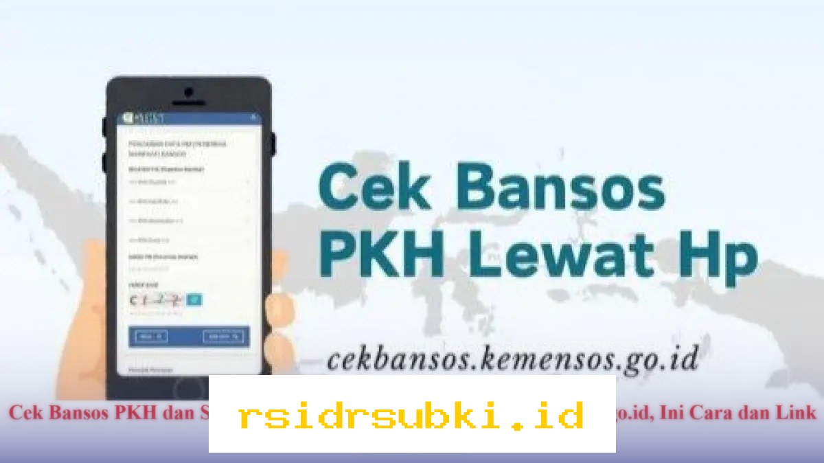 Cara Mudah Cek Bansos PKH dan Sembako 2026 Online di CekBansos.Kemensos.go.id!