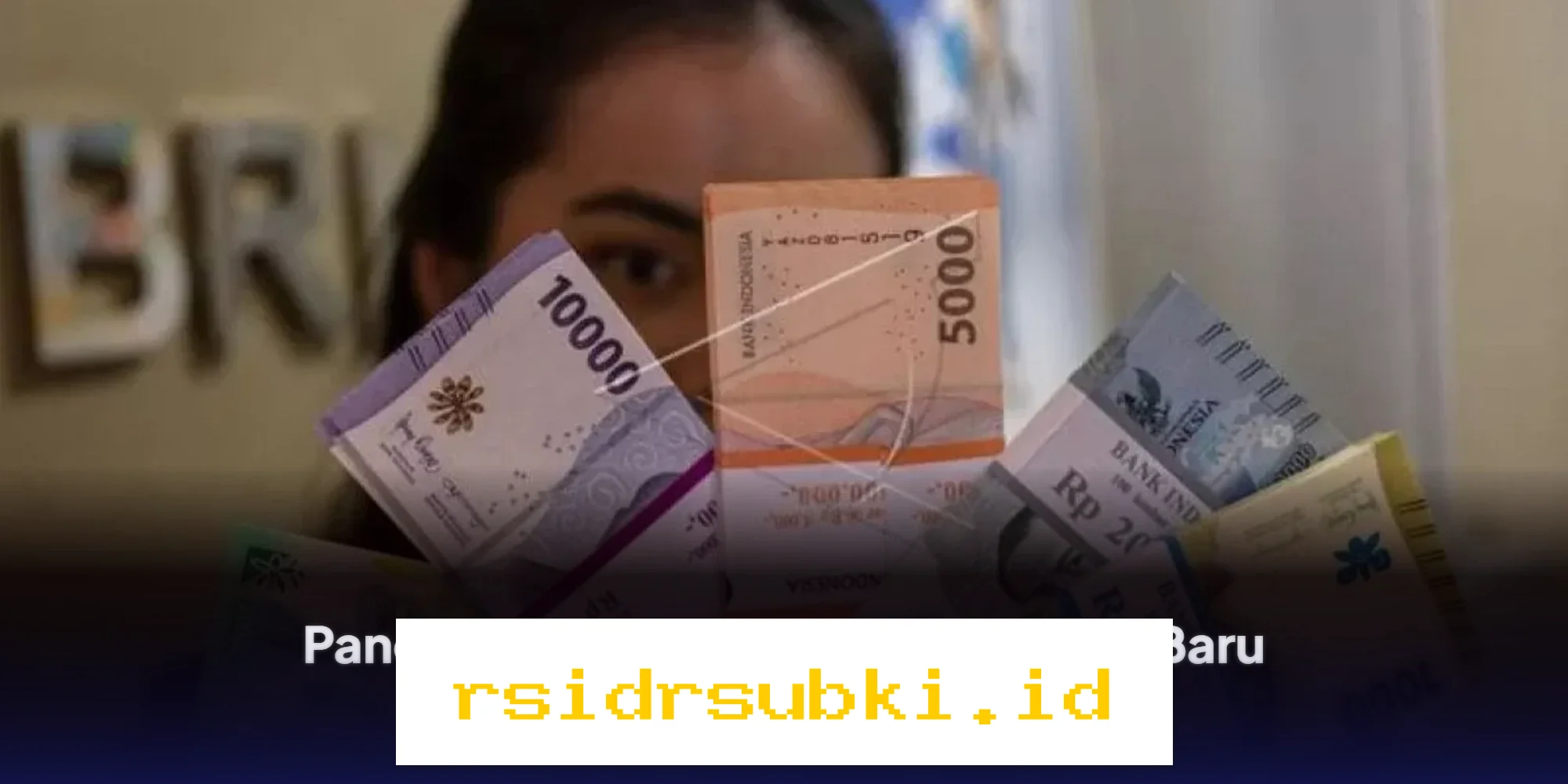 Cara Mudah Tukar Uang Baru 2026 di BI, BCA, BRI! Simak Panduan Lengkapnya di Sini!