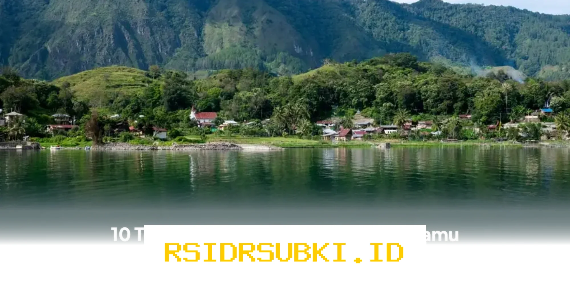 Destinasi Wisata Wajib Dikunjungi Saat Libur Lebaran!