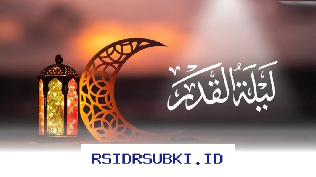 Doa Malam Lailatul Qadar yang Paling Ampuh Meraih Pengampunan Allah SWT!