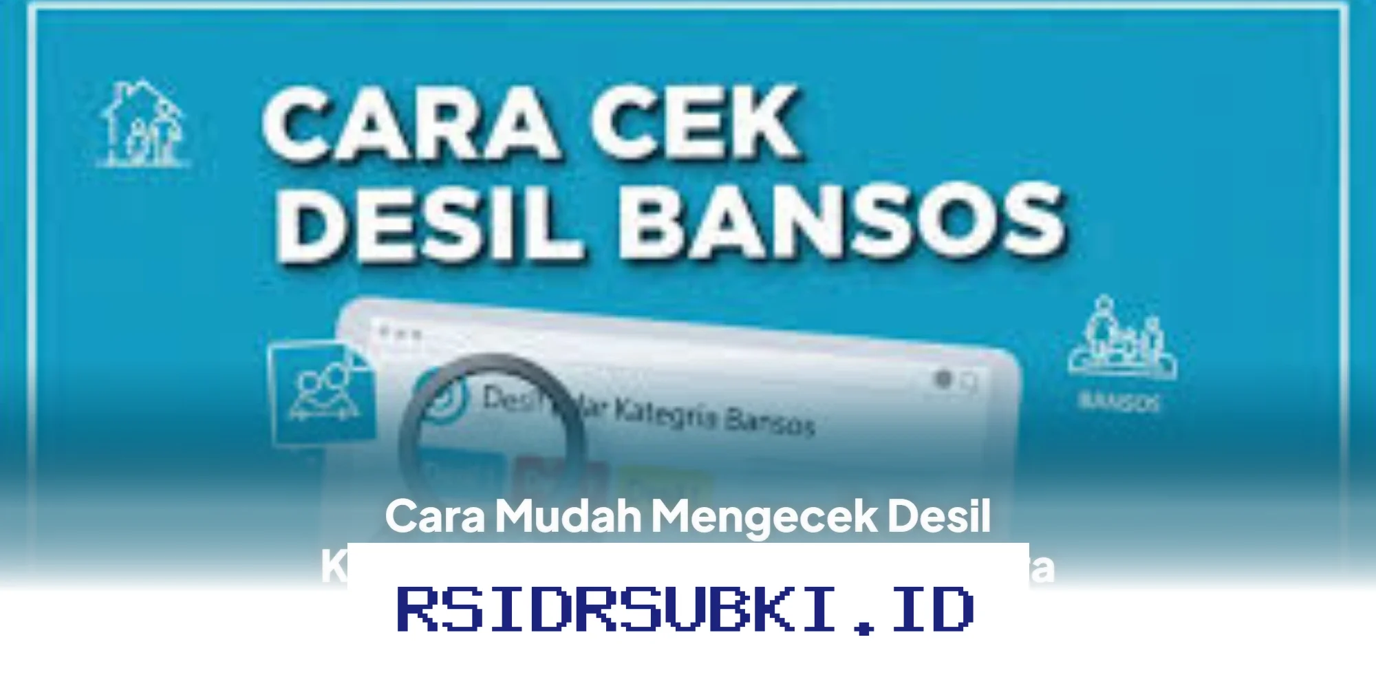 Ingin Tahu Desil Kesejahteraan Anda di DTSEN 2026? Cek Sekarang dengan Mudah!