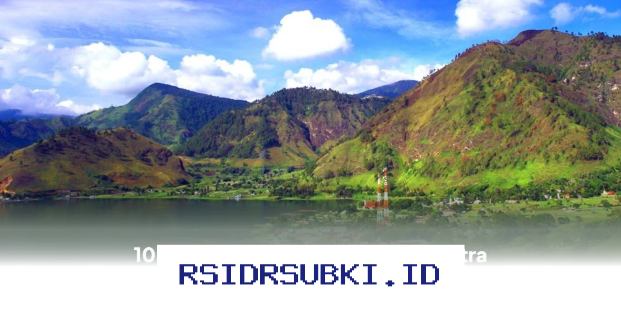 Liburan Lebaran Seru di 10 Destinasi Wisata Sumatra Utara yang Wajib Dikunjungi!