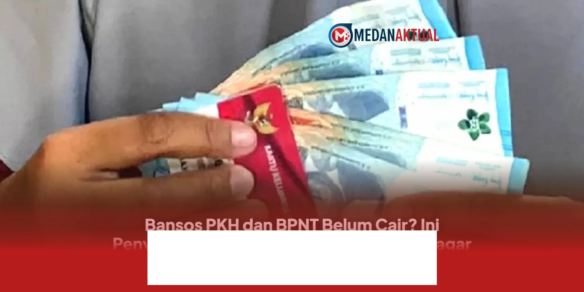 Mengapa Bansos PKH dan BPNT Belum Cair? Simak Penyebabnya dan Cara Perbaiki Data DTSEN Agar Segera Diproses!
