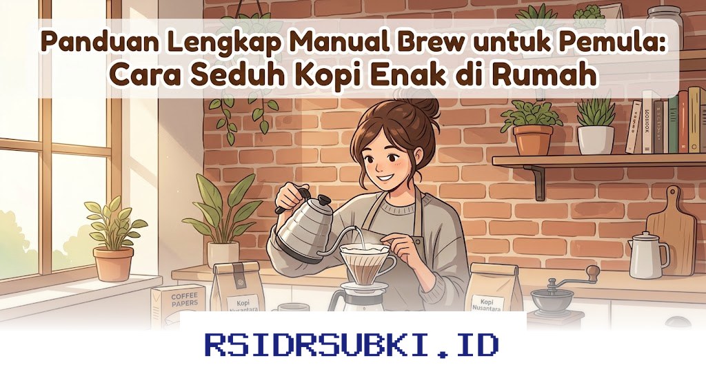 Rahasia Seduh Kopi Manual yang Enak dan Mudah untuk Pemula!