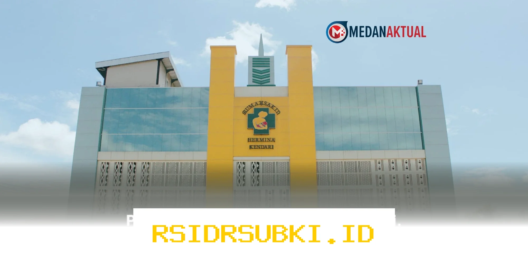 Rumah Sakit Terbaik di Kendari yang Wajib Anda Ketahui!