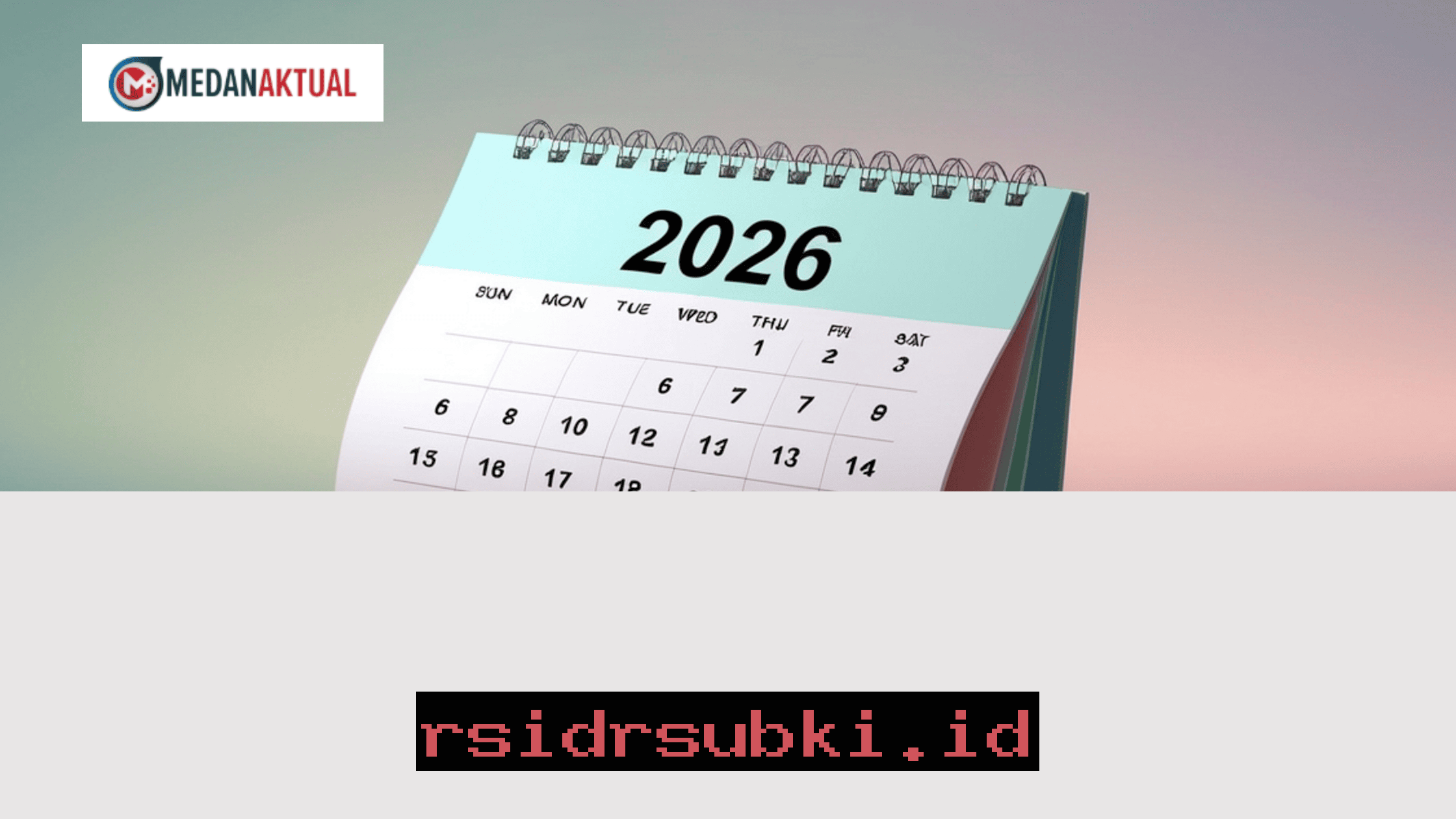 Tanggal Merah Lebaran 2026 dan Waktu Libur Sekolah yang Perlu Diketahui Orang Tua!